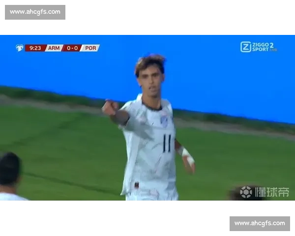 世预赛双响 + 连续破门！菲利克斯用 5-0 大胜宣告国家队新生